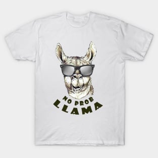 No Prob llama T-Shirt